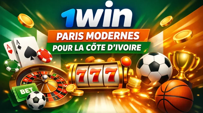 1win — Paris modernes pour la Côte d'Ivoire