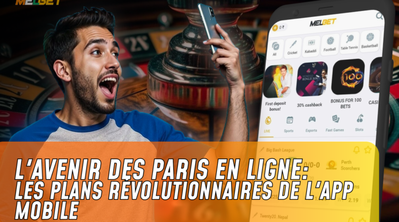 L'Avenir des Paris en Ligne: Les Plans Révolutionnaires de l'App Mobile